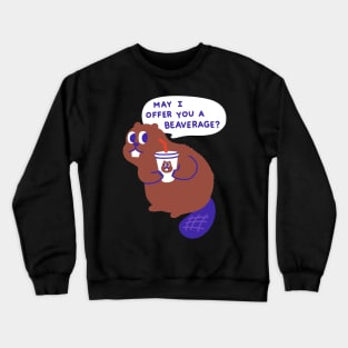 Beaver offers a beverage Crewneck Sweatshirt